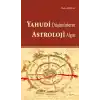 Yahudi Düşünürlerin Astroloji Algısı