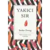 Yakıcı Sır - Ciltsiz