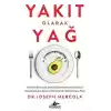 Yakıt Olarak Yağ