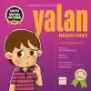 Yalan Neden Var?