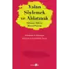 Yalan Söylemek ve Aldatmak