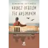 Yalnız Değilim Tek Başımayım