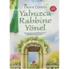 Yalnızca Rabbine Yönel