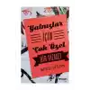Yalnızlar İçin Çok Özel Bir Hizmet