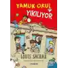 Yamuk Okul Yıkılıyor