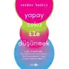Yapay Zeka ile Düşünmek