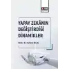 Yapay Zekânın Değiştirdiği Dinamikler