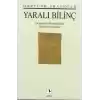 Yaralı Bilinç