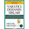 Yaratıcı Dehanın Sırları