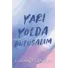 Yarı Yolda Buluşalım