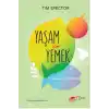 Yaşam İçin Yemek – İyi Yemenin Yeni Bilimi