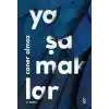 Yaşamaklar