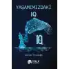 Yaşamımızdaki IQ