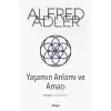 Yaşamın Anlamı ve Amacı