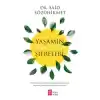 Yaşamın Göremediğimiz Şifreleri