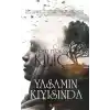 Yaşamın Kıyısında