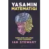 Yaşamın Matematiği - Varoluşun Sırlarını Açığa Çıkarmak