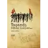Yaşandı Bütün Bunlar