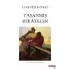 Yaşanmış Hikâyeler