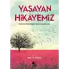Yaşayan Hikayemiz