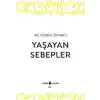 Yaşayan Sebepler