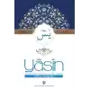 Yasin Sureler ve Dualar Türkçe