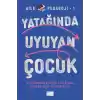 Yatağında Uyuyan Çocuk