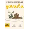 Yavaşla- Mindfulness Aktivite Kartları
