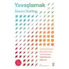 Yavaşlamak