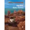 Yaz Evi Daha Sonra