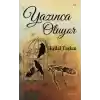 Yazınca Oluyor