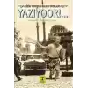 Yazıyoor!...