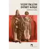 Yedi İklim Dört Köşe