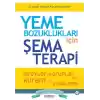 Yeme Bozuklukları için Şema Terapi