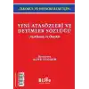 Yeni Atasözleri ve Deyimler Sözlüğü (Açıklamalı ve Örnekli)