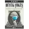 Yeni Büyük Çöküş Pandemi Sonrası Dünyanın Kazanan ve Kaybedenleri