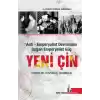 Yeni Çin - Anti Emperyalist Devrimden Doğan Emperyalist Güç