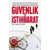 Yeni Güvenlik Politikaları ve Türkiyede İstihbaratın Dönüşümü Güvenlik ve İstihbarat