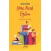 Yeni Nesil Eğitim - Eğitimde Yaşanan Değişim