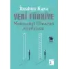 Yeni Türkiye - Modernliği Olmayan Kapitalizm