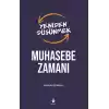 Yeniden Düşünmek Muhasebe Zamanı
