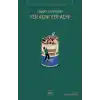 Yer Açın! Yer Açın!
