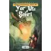 Yer Altı Şehri Korkusuzlar Takımı 3