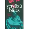Yeryüzü Blues