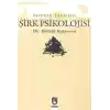 Yeryüzü Tanrıları - Şirk Psikolojisi