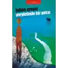 Yeryüzünde Bir Yolcu