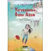 Yeryüzünden Gelen Adam
