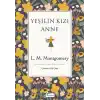 Yeşilin Kızı Anne (Bez Ciltli)