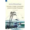 Yeterli Temel İlkesinin Dörtlü Kökü Üzerine
