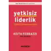 Yetkisiz Liderlik